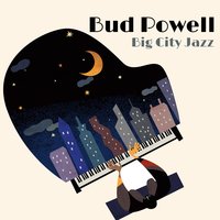 When I Fall In Love - Bud Powell