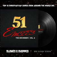 God My Recipe (Slowed & Chopped) - 51 Emcees & Navigator