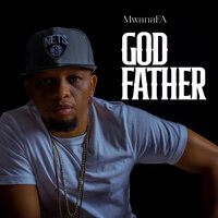 Godfather - MwanaFA