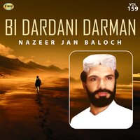 Manun Bimar Pa Hama Sabza - Nazeer Jan Baloch