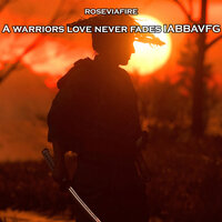 A Warriors Love Never Fades Iabbavfg - Roseviafire