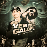Vem no Galope - Jheo chavoso & mz do recife
