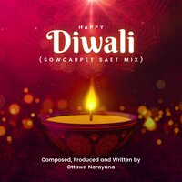 Happy Diwali - Ottawa Narayana & Super Subu & Sathya