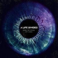 Down the Spiral of a Soul - A Life Divided