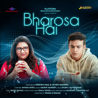 Bharosa Hai - Antara Mitra & Krishna Kaul & Ayushi Agarwal