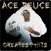 Tho Up Da Deuce - Ace Deuce