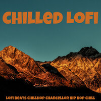 This World Is Hard - Lofi Beats & Chillhop Chancellor & Hip Hop Chill