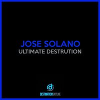 Ultimate Destrution - Jose Solano