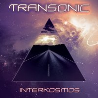 Journey Into The Cosmic Inferno - Transonic