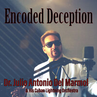 Saigon Lost Freedom - Dr. Julio Antonio del Marmol & His Cuban Lightning Orchestra