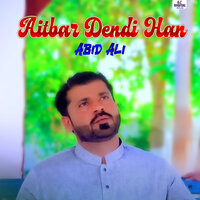 Aitbar Dandi Han - abid ali