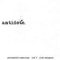 5 - Antidote & Rick Whispers & Pscientific