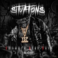 Situations - Youngin Stay Paid