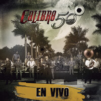 Los Diablos Fuera - Calibre 50