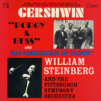 Gershwin: An American In Paris - Pittsburgh Symphony Orchestra & William Steinberg