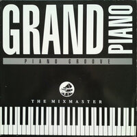 Piano Groove - The Mixmaster & Dj Lelewel & The Mixmaster feat. Dj Lelewel