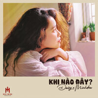 Khi Nào Đây - Daisy & Minhdea