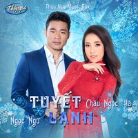 Đưa Em Vào Hạ - Ngọc Ngữ & Châu Ngọc Hà