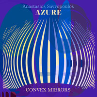 Paroxysm - Anastasios Savvopoulos Azure & Peter Ehwald & Antonis Anissegos & Ludwig Wandinger