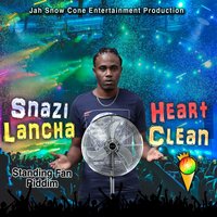 Heart Clean - Jahsnowcone & Snazilancha