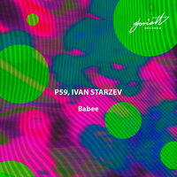 Babee - P59 & Ivan Starzev