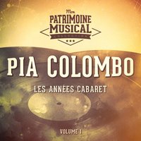 La vie s'en va et je t'aime - Pia Colombo