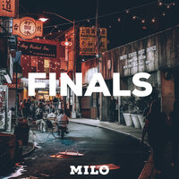 Finals - Milo