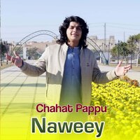 Naweey - Chahat Pappu