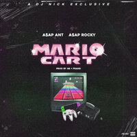 Mario Cart - A$AP Ant & A$AP Rocky