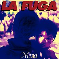 Primavera del 87 - La Fuga