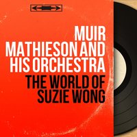 Suzie's Baby / Robert's Compassion - Muir Mathieson and His Orchestra