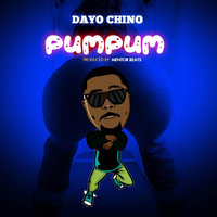 Pumpum - Dayo Chino