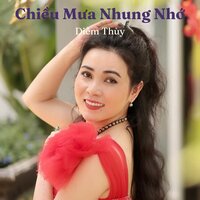 Chiều Mưa Nhung Nhớ - Short Version 2 - Diễm Thùy