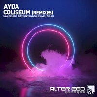 Coliseum - Ayda & ULA