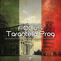 Tarantella Prog - Focus