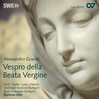 Grandi: Vespro della Beata Vergine - IX. Nisi dominus - Deborah York & Ed Lyon & Daniel Taylor & Peter Harvey & Bach-Collegium Stuttgart & Gaechinger Cantorey
