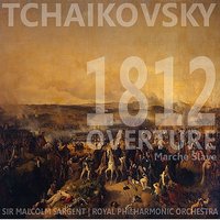 1812 Overture, Op. 49 - Пётр Ильич Чайковский & Royal Philharmonic Orchestra & Sir Malcolm Sargent