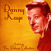 Ballin' the Jack (From on the Riviera) - Danny Kaye