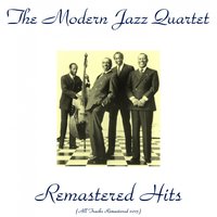 How High the Moon - The Modern Jazz Quartet & Percy Heath & Milt Jackson & John Lewis & Connie Kay