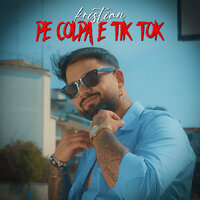 Pe colpa e Tik Tok - Kristian