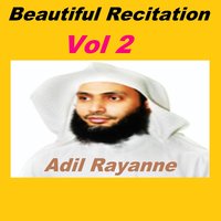 Beautiful Recitation, Pt. 1 - Adil Rayanne
