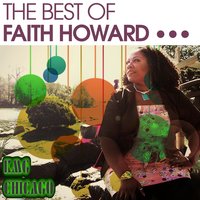 I Have the Faith - Faith Howard