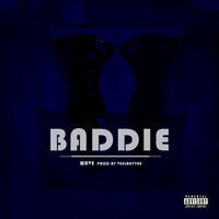 Baddie - Wave & Veelantyne