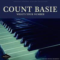 I Want a Little Girl - Count Basie