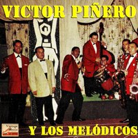 Por Qué Será, Merengue - Víctor Piñero & Los Melódicos