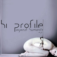 Against Humanity - Hi Profile