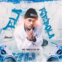 Ela Rebola - DJ VR & Mc 7 Belo