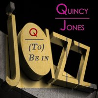Jones Bones - Quincy Jones & Roy Haynes