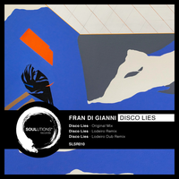 Disco Lies - Fran Di Gianni & Ezequiel Lodeiro