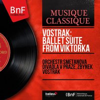 Ballet Suite from Viktorka, Op. 16: Love Scene - Orchestr Smetanova divadla v Praze